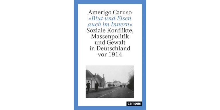 Amerigo Caruso: "Blut und Eisen auch im Innern"